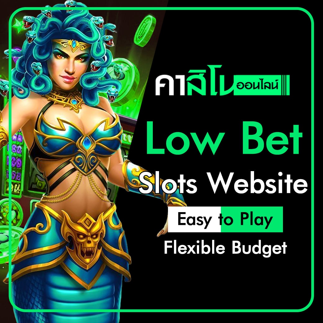 Low bet slots